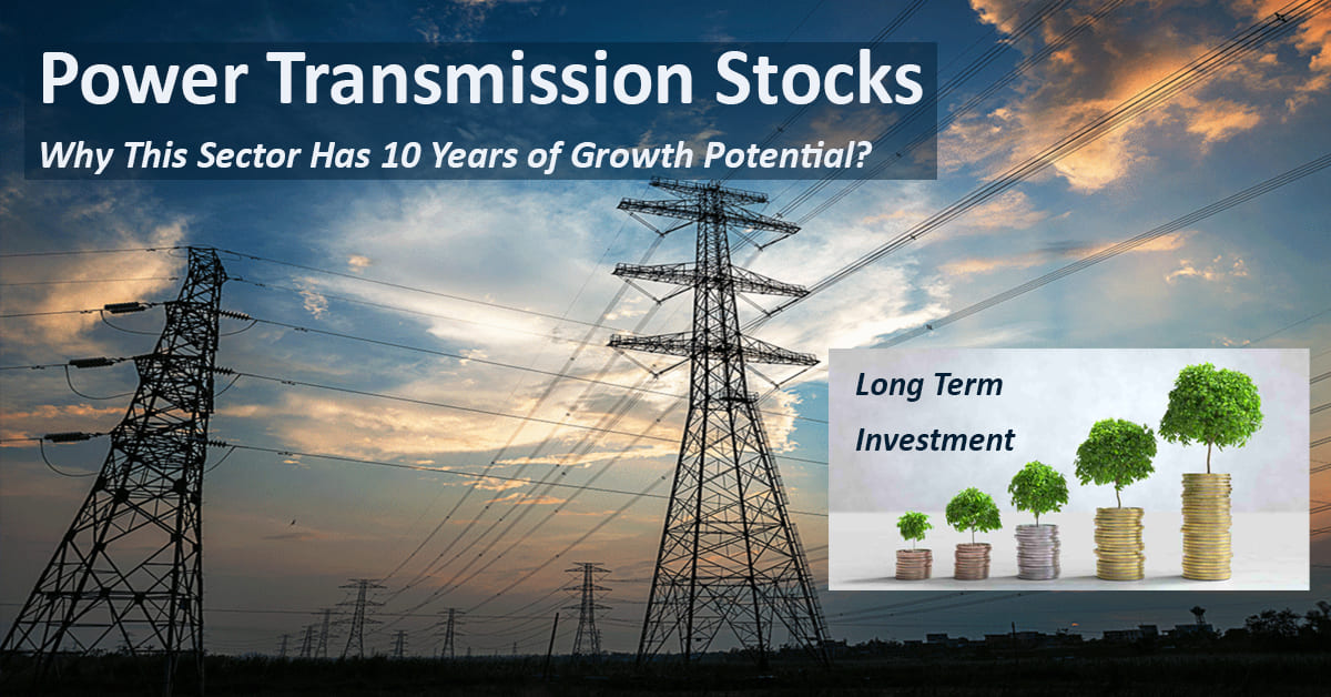 Power Transmission Stocks have 10 Years of Growth Potential