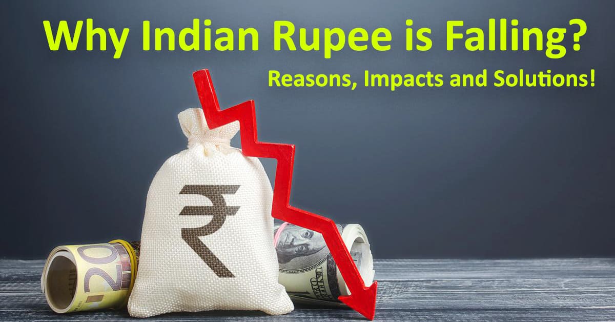 Why Value of Indian Rupee is Falling