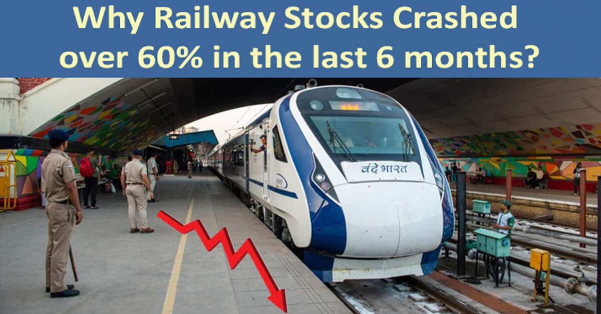 Why Railway Stocks Crashed over 60 in the last 6 months